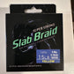 Slab Braid
